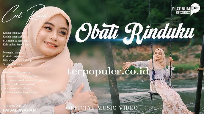 Obati Rinduku - Cut Rani Lirik Lagu Terpopuler